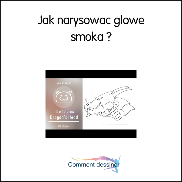 Jak narysować głowę smoka